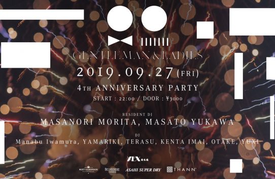 GENTLEMAN & LADIES | 4th Anniversary Party !