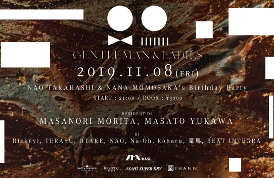 GENTLEMAN & LADIES NAO TAKAHASHI & NANA MOMOSAKAfs Birthday Party