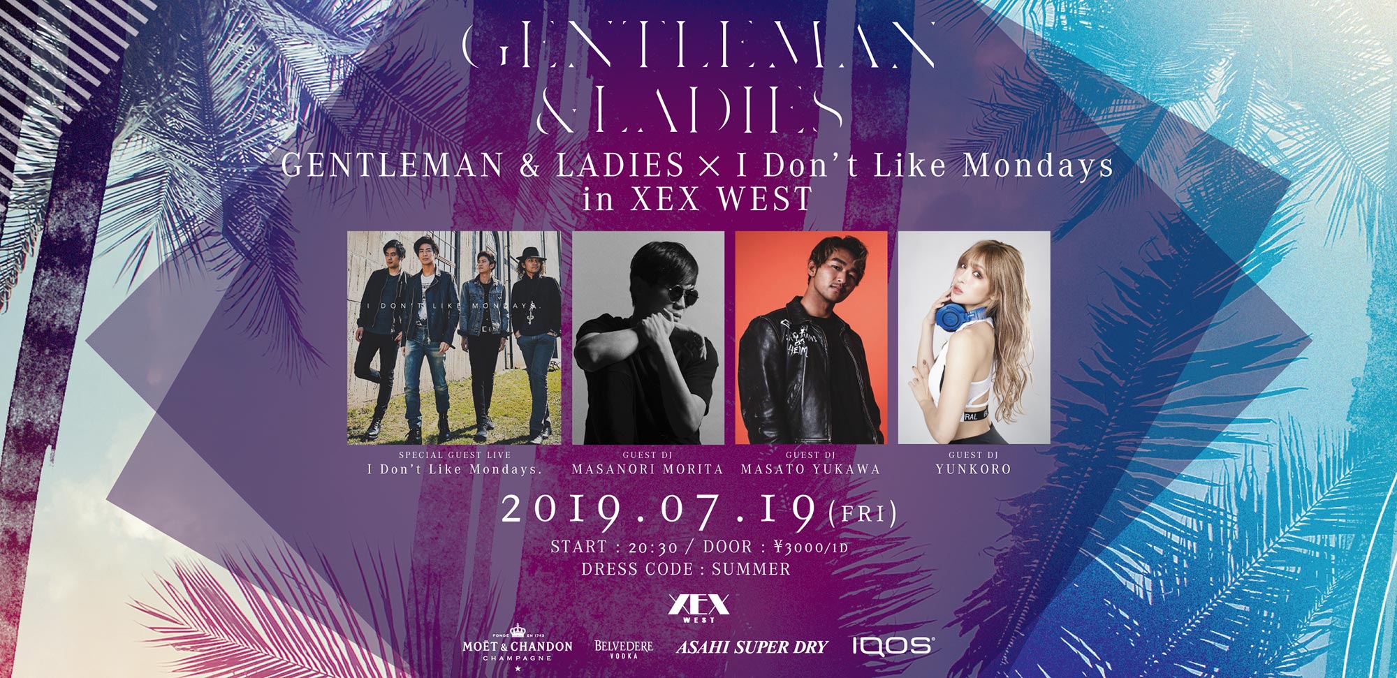 GENTLEMAN & LADIES × I Don't Like Mondays in XEX WEST