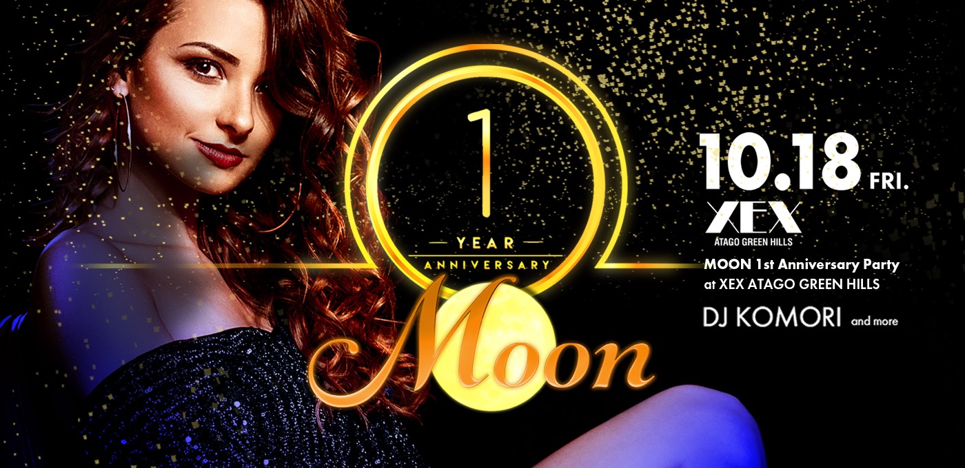 Moon Vol.8 produced by DJ Komori - 1st Anniversary Party